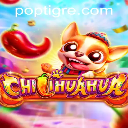 Descubra o Mundo Emocionante de CHILIHUAHUA: O Novo Jogo Sensação